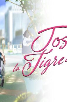فيلم Josee, the Tiger and the Fish 2021 مترجم