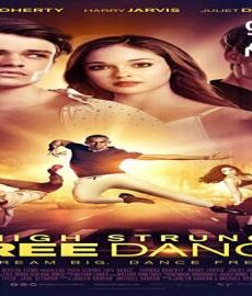 فيلم High Strung Free Dance 2018 مترجم