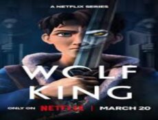 مسلسل Wolf King الحلقة 1 مترجمة