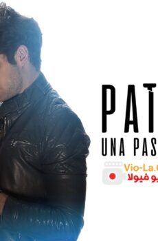 فيلم الاثارة Patricia, A Hidden Passion 2020 مترجم