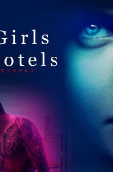 فيلم الاثارة Lost Girls and Love Hotels 2020 مترجم
