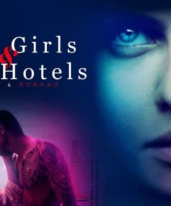 فيلم الاثارة Lost Girls and Love Hotels 2020 مترجم