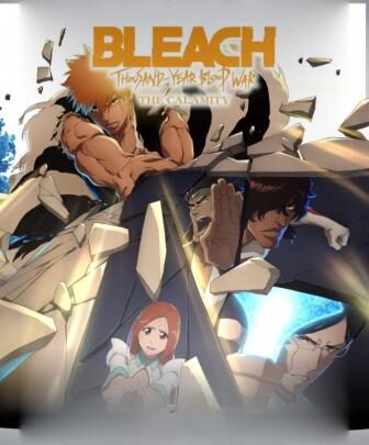 فيلم الانمي BLEACH: Thousand-Year Blood War – The Calamity 2026 مترجم