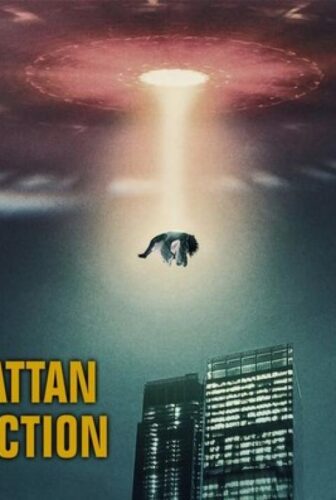 The Manhattan Alien Abduction