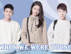 مسلسل When We Were Young الحلقة 12 الثانية عشر مترجمة