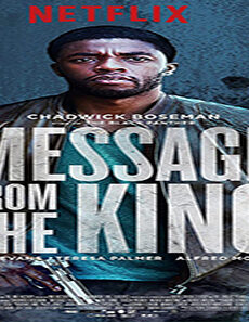 فيلم Message From The King 2017 مترجم