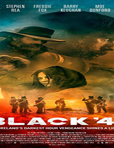 فيلم Black 47 2018 مترجم