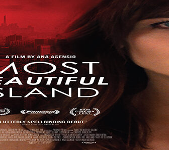 فيلم Most Beautiful Island 2017 مترجم