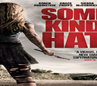 فيلم Some Kind Of Hate 2015 مترجم