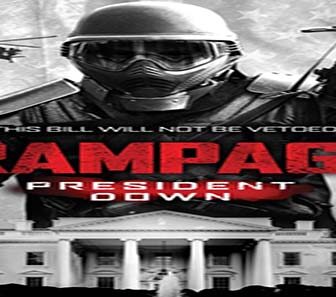 فيلم Rampage President Down 2016 مترجم