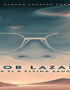 فيلم Bob Lazar Area 51 And Flying Saucers 2018 مترجم