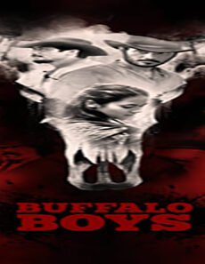فيلم Buffalo Boys 2018 مترجم