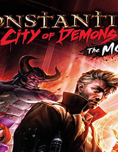 فيلم Constantine City Of Demons The Movie 2018 مترجم