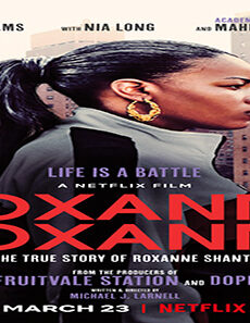 فيلم Roxanne Roxanne 2017 مترجم