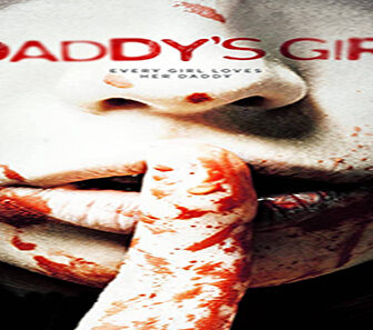 فيلم Daddys Girl 2018 مترجم