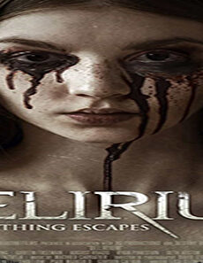 فيلم Delirium 2018 مترجم