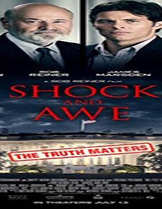 فيلم Shock And Awe 2017 مترجم