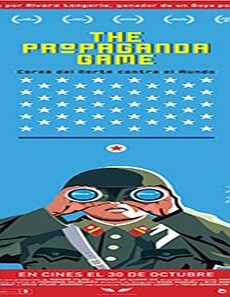 فيلم The Propaganda Game 2015 مترجم