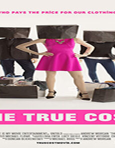 فيلم The True Cost 2015 مترجم