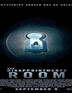فيلم The Disappointments Room 2016 مترجم