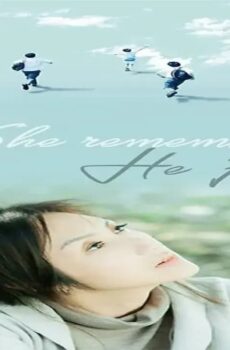 فيلم She Remembers, He Forgets 2015 مترجم