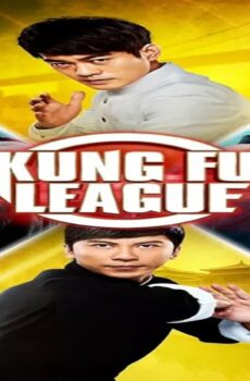 فيلم Kung Fu League 2018 مترجم