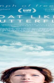 فيلم Float Like a Butterfly 2018 مترجم