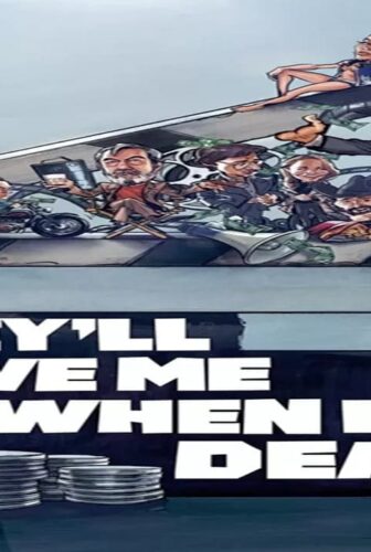 فيلم They’ll Love Me When I’m Dead 2018 مترجم