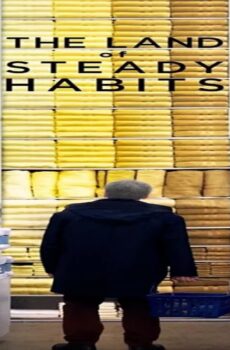 فيلم The Land of Steady Habits 2018 مترجم