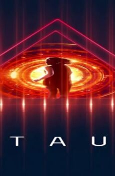 فيلم Tau 2018 مترجم