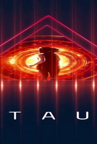 فيلم Tau 2018 مترجم