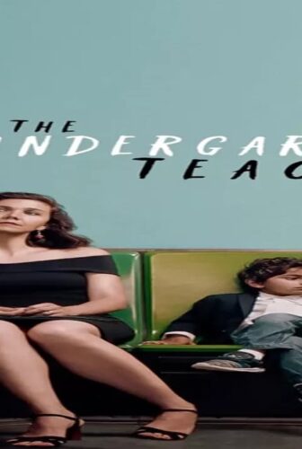 فيلم The Kindergarten Teacher 2018 مترجم