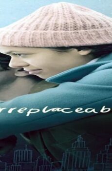 فيلم Irreplaceable You 2018 مترجم