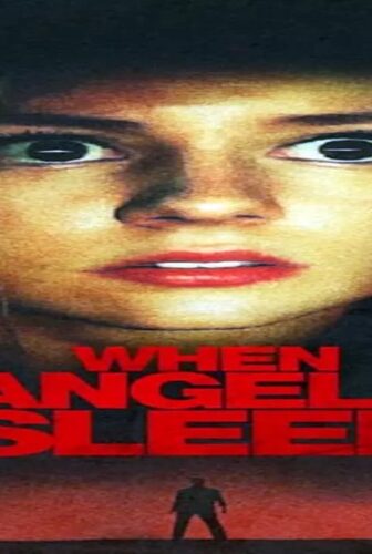 فيلم When Angels Sleep 2018 مترجم