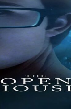 فيلم The Open House 2018 مترجم