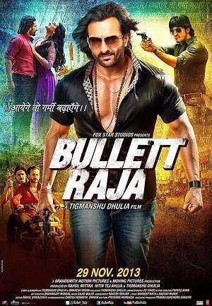 فيلم Bullett Raja 2013 مترجم
