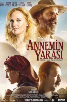 فيلم جرح أمي Annemin Yarasi مترجم