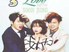 مسلسل Fall in Love with Soon-Jung وقعتُ بالحب مع سون جونغ الحلقة 3