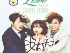 مسلسل Fall in Love with Soon-Jung وقعتُ بالحب مع سون جونغ الحلقة 8