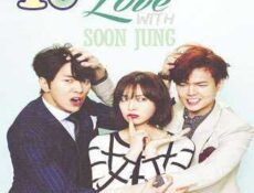 مسلسل Fall in Love with Soon-Jung وقعتُ بالحب مع سون جونغ الحلقة 10