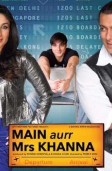فيلم Main Aurr Mrs Khanna 2009 مترجم