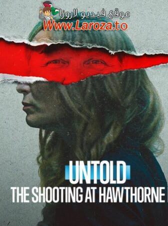 فيلم The Shooting at Hawthorne Hill مترجم