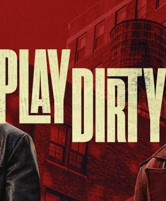 فيلم Play Dirty 2025 مترجم (اللعب القذر)