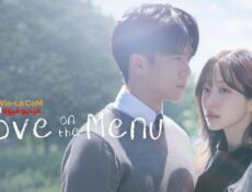 مسلسل Love on the Menu الحب على القائمة الحلقة 17 مترجمة