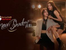 مسلسل Moonshadow ظل القمر الحلقة 7 مترجمة