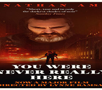 فيلم You Were Never Really Here 2017 مترجم
