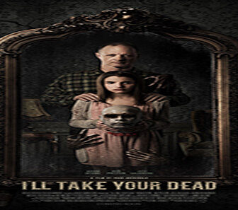 فيلم Ill Take Your Dead 2018 مترجم