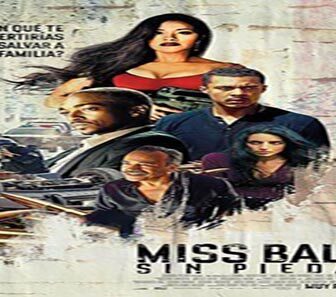 فيلم Miss Bala 2019 مترجم