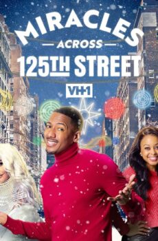 فيلم Miracles Across 125th Street 2021 مترجم