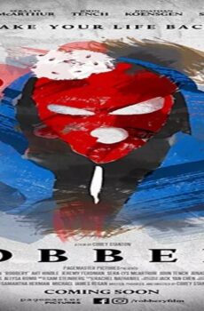 فيلم Robbery 2018 مترجم